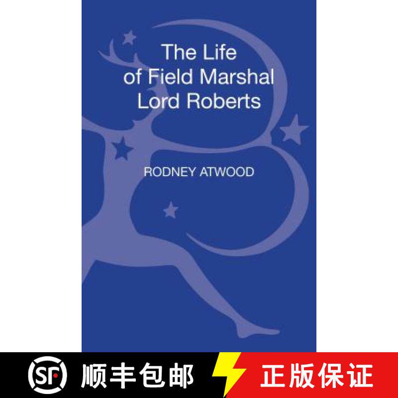 预订 The Life of Field Marshal Lord Roberts [9781780936765]