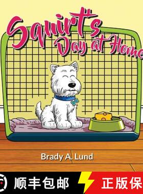 【3-4周达】Squirt's Day at Home [9780997151633]