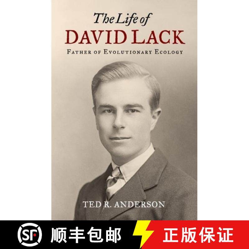 【3-4周达】Life of David Lack: Father of Evolutionary Ecology [9780199922642]
