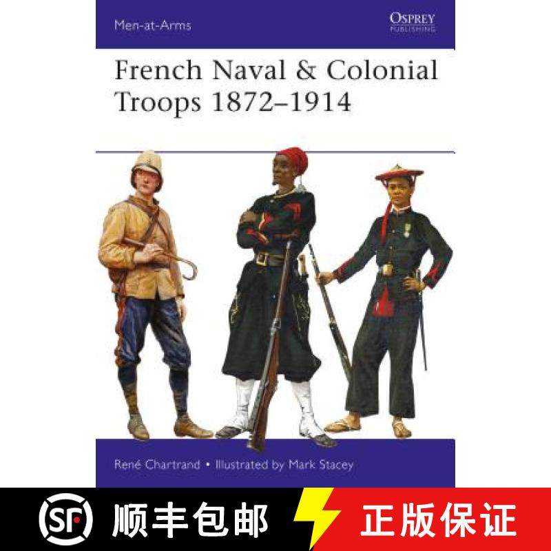 预订 French Naval & Colonial Troops 1872-1914 [9781472826190]
