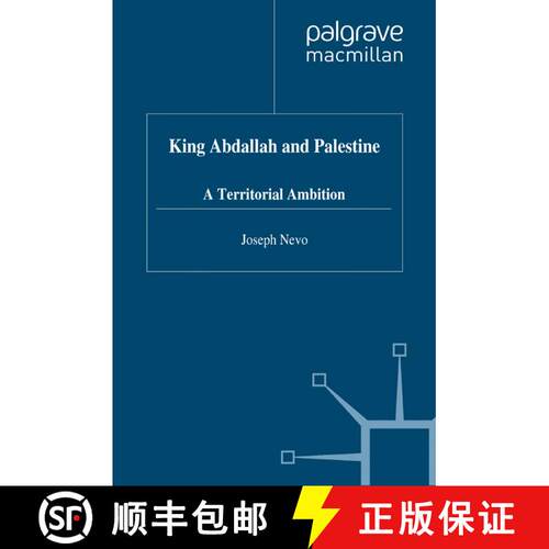 【3-4周达】精装 King Abdallah and Palestine : A Territorial Ambition [9780333674086]