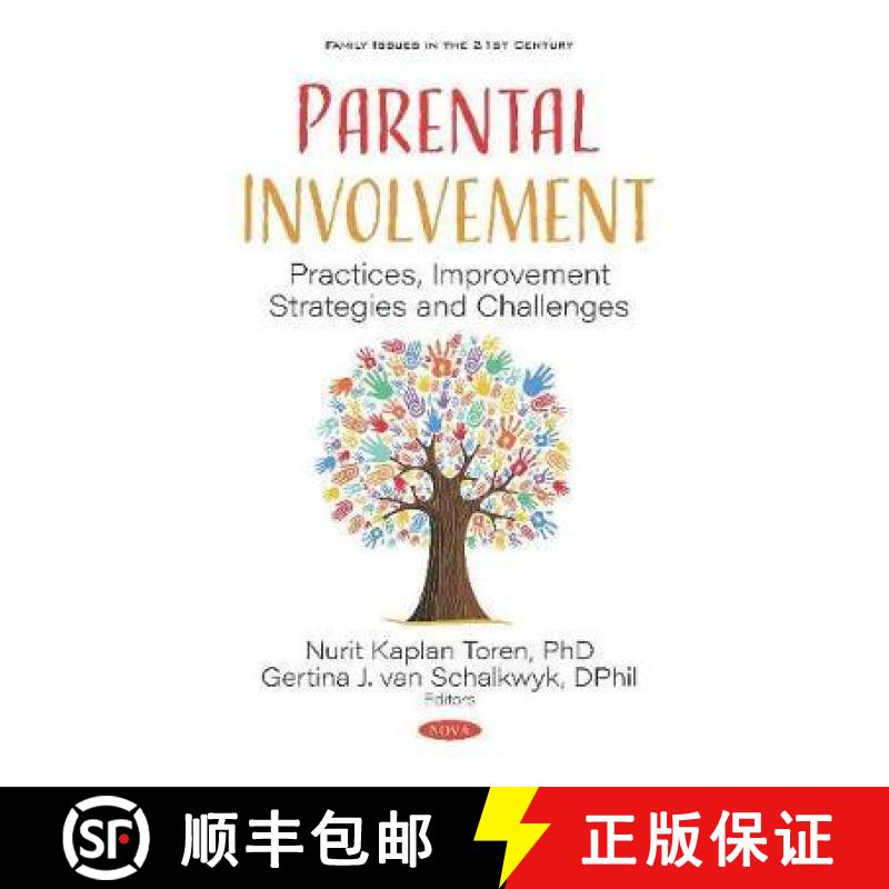 【3-4周达】Parental Involvement: Practices, Improvement Strategies and Challenges [9781536168280]