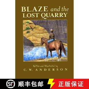 Blaze and the Quarry 4周达 Lost 9780689717758