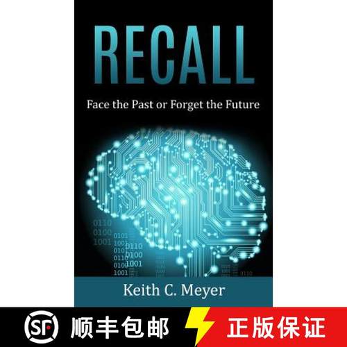 预订 Recall: Face the Past or Forget the Future [9780692563090]