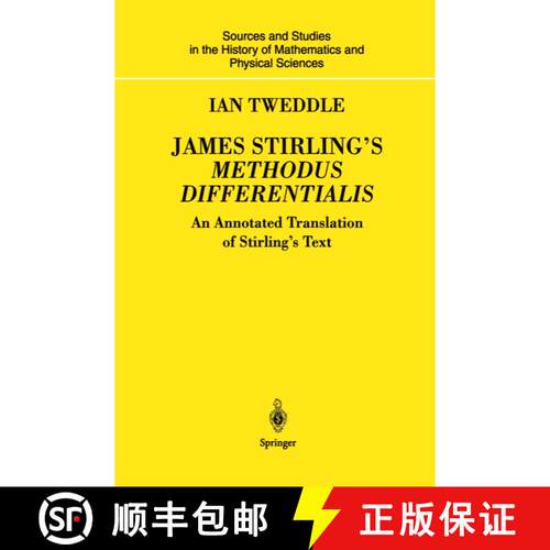【3-4周达】James Stirling's Methodus Differentialis : An Annotated Translation of Stirling's Text [9781447111276]