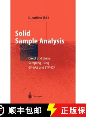 【3-4周达】Solid Sample Analysis : Direct and Slurry Sampling using GF-AAS and ETV-ICP [9783540624707]