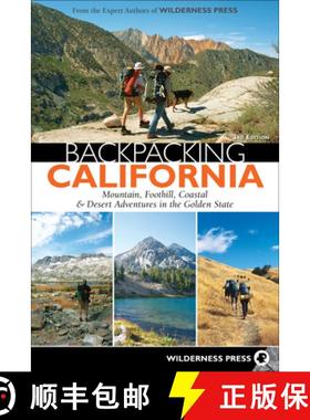 【3-4周达】Backpacking California : Mountain, Foothill, Coastal & Desert Adventures in the Golden State [9780899979588]