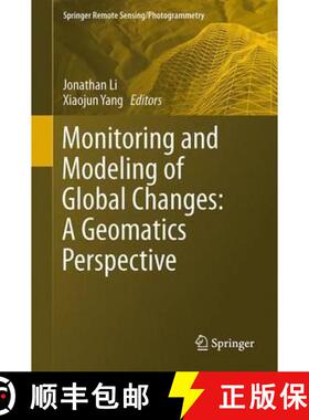 【3-4周达】Monitoring and Modeling of Global Changes: A Geomatics Perspective (1st ed. 2015) [9789401798129]