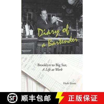 【3-4周达】Diary of a Bartender: Brooklyn to Big Sur, a life at work [9781950731008]