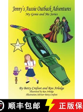预订 Jenny's Aussie Outback Adventures - My Genie and Me Series Book 5 [9781608627530]