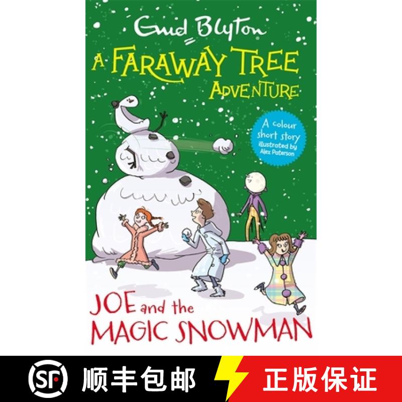 【3-4周达】A Faraway Tree Adventure: Joe and the Magic Snowman : Colour Short Stories [9781444959970]