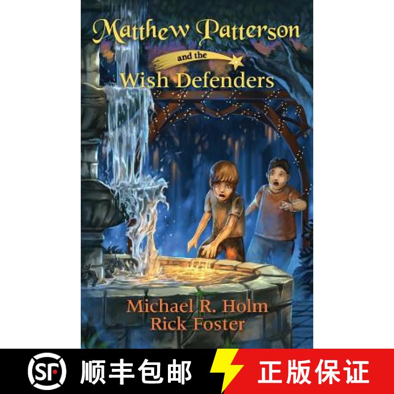 【3-4周达】Matthew Patterson and the Wish Defenders [9780578200552]