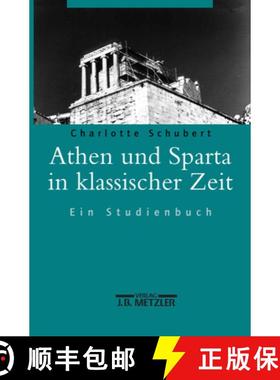 【3-4周达】Athen Und Sparta in Klassischer Zeit: Ein Studienbuch [9783476019400]