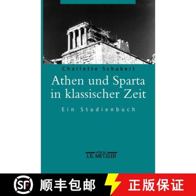 【3-4周达】Athen und Sparta in klassischer Zeit: Ein Studienbuch [9783476019400]