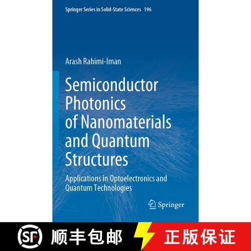 【3-4周达】Semiconductor Photonics of Nanomaterials and Quantum Structures : Applications in Optoelec... [9783030693541]