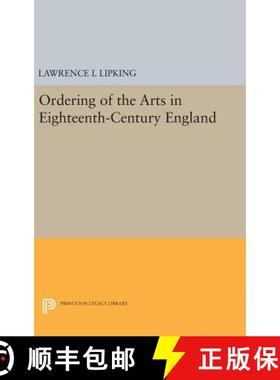 【3-4周达】Ordering of the Arts in Eighteenth-Century England [9780691647685]