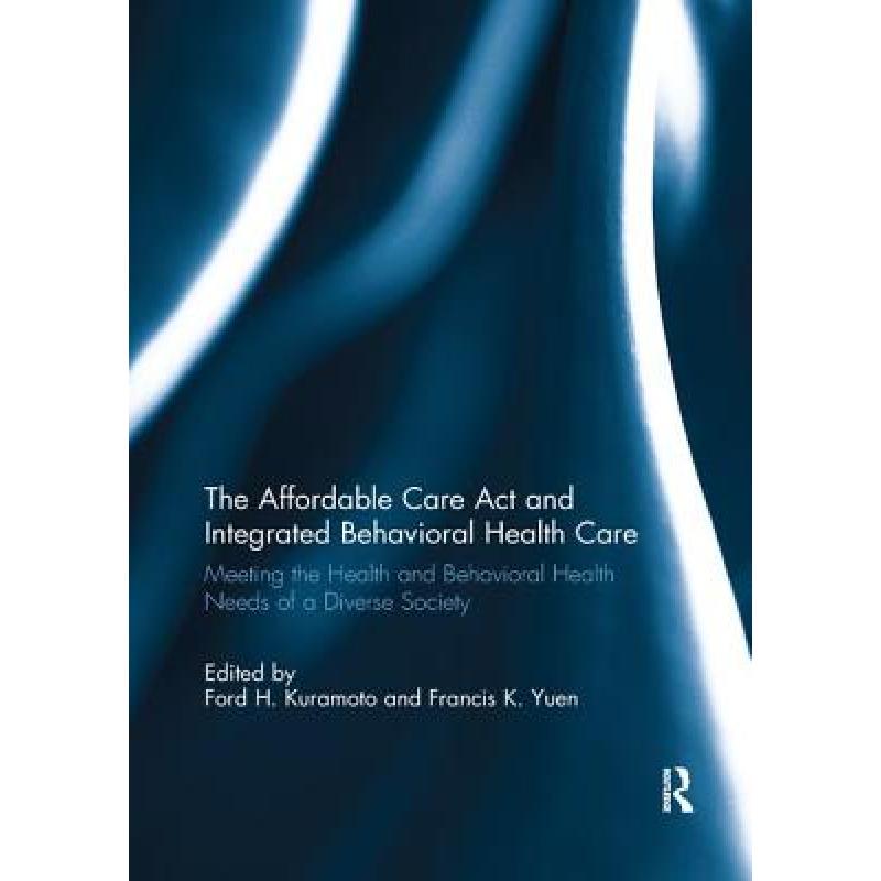 预订 the affordable care act and integrat. [9781138059047]
