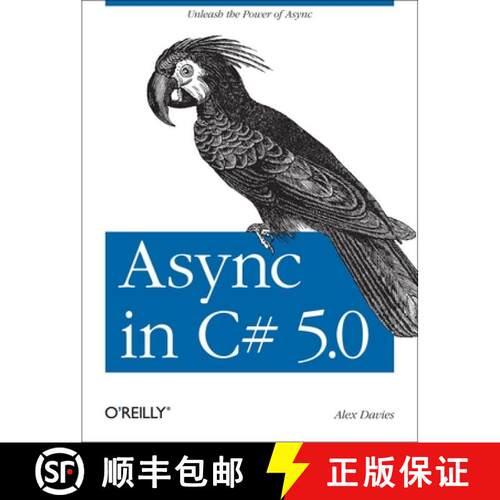 【3-4周达】ASYNC in C# 5.0: Unleash the Power of ASYNC [9781449337162]