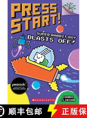预订 Super Rabbit Boy Blasts Off!: A Branches Book (Press Start! #5): Volume 5 [9781338239621]