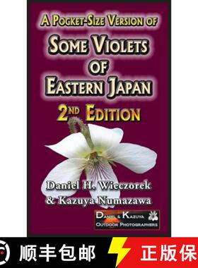 【3-4周达】A Pocket-Size Version of Some Violets of Eastern Japan: 2nd Edition [9780996216128]