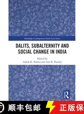 【3-4周达】Dalits, Subalternity and Social Change in India [9781138352834]