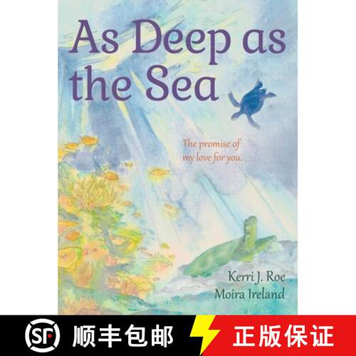 【3-4周达】精装 As Deep as the Sea: The Promise of My Love for You [9798991721851]