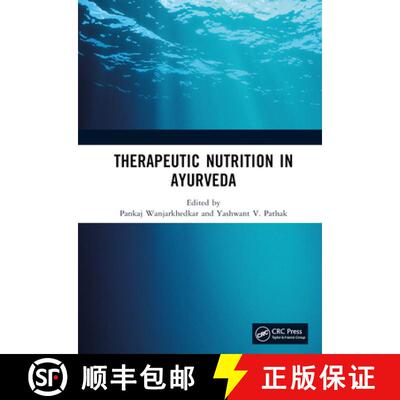 【3-4周达】Therapeutic Nutrition in Ayurveda [9781032385433]