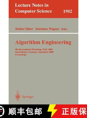 【3-4周达】Algorithm Engineering : 4th International Workshop, WAE 2000 Saarbrücken, Germany, Septem... [9783540425120]