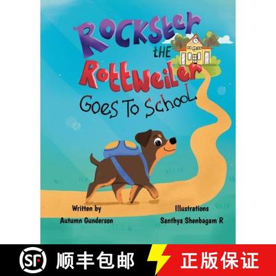 【3-4周达】Rockster the Rottweiler: Goes to School [9798991796620]