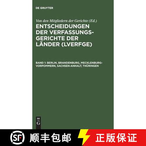 【3-4周达】精装 Entscheidungen der Verfassungsgerichte der Länder (LVerfGE), Band 1, Berlin, Branden... [9783110144314]