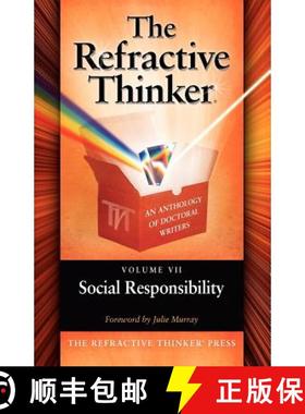 【3-4周达】The Refractive Thinker: Vol VII: Social Responsibility [9780984005420]