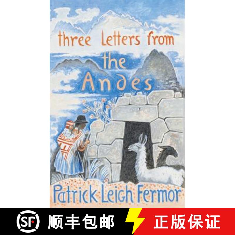 【3-4周达】Three Letters from the Andes [9780719566851]