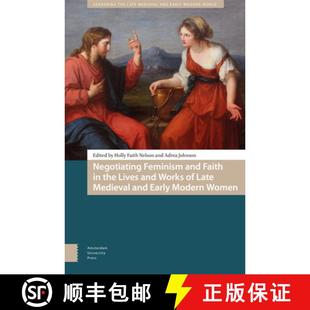 the Medieval Lives Works Feminism Faith 9789048560417 Modern Women Negotiating and Late Early 4周达
