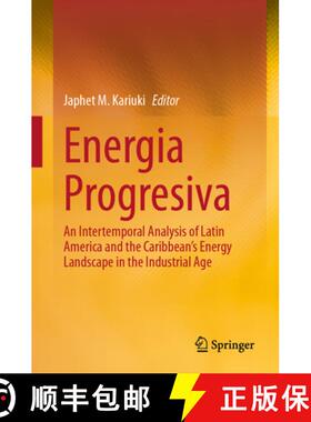 【3-4周达】Energia Progresiva : An Intertemporal Analysis of Latin America and the Caribbean's Energy... [9783031688454]