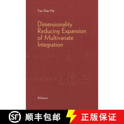 【3-4周达】Dimensionality Reducing Expansion of Multivariate Integration [9780817641702]