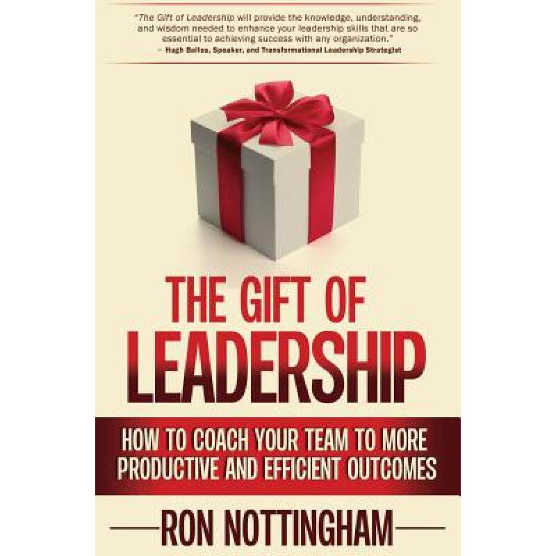 预订 the gift of leadership: how to coach. [9780988447196]