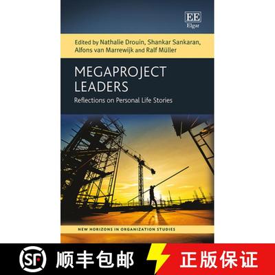 【3-4周达】Megaproject Leaders - Reflections on Personal Life Stories: Reflections on Personal Life S... [9781789902969]