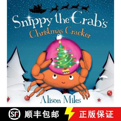 【3-4周达】Snippy the Crab's Christmas Cracker [9781915130082]