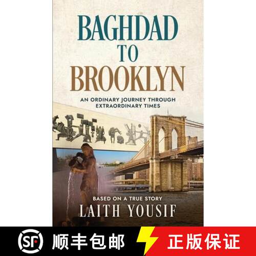 【3-4周达】Baghdad to Brooklyn: An Ordinary Journey Through Extraordinary Times [9798950391057]