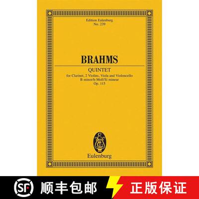 【3-4周达】Brahms: Quintet for Clarinet, 2 Violins, Viola and Violoncello, B Minor/H-Moll/Si Mineur, ... [9783795766818]