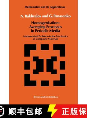 【3-4周达】Homogenisation: Averaging Processes in Periodic Media : Mathematical Problems in the Mecha... [9789401075060]