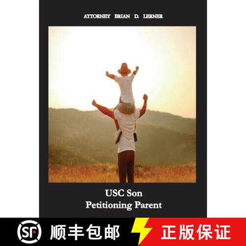 【3-4周达】USC Son Petitioning Parent: Sample Petition for a Grown USC Child Petitioning His or Her P... [9781958990193]