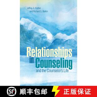【3-4周达】Relationships in Counseling and the Counselor's Life [9781556203602]