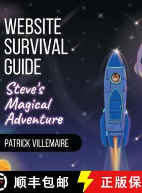 预订 Website Survival Guide: Steve's Magical Adventure [9781778122408]