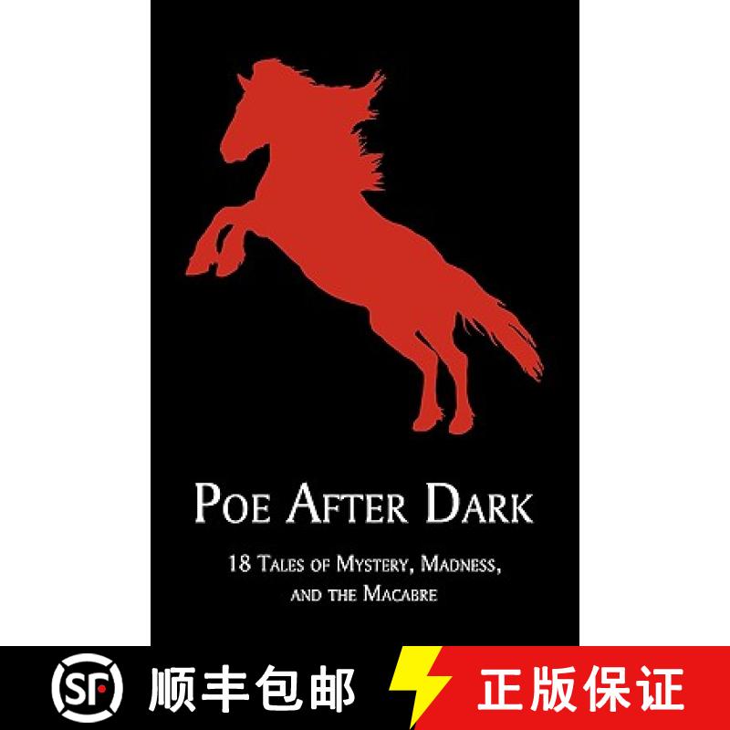 【3-4周达】Poe After Dark: 18 Tales of Mystery, Madness, and the Macabre [9781930585768]