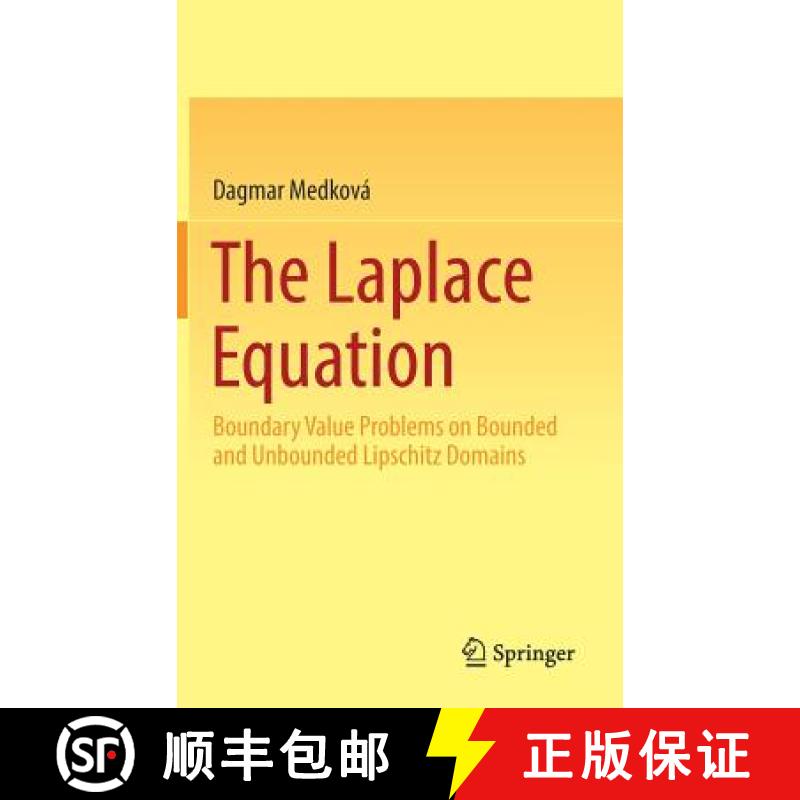【3-4周达】The Laplace Equation : Boundary Value Problems on Bounded and Unbounded Lipschitz Domains [9783319743066]