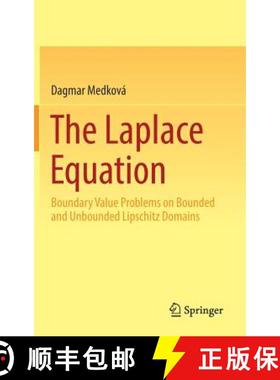 【3-4周达】The Laplace Equation : Boundary Value Problems on Bounded and Unbounded Lipschitz Domains [9783319743066]