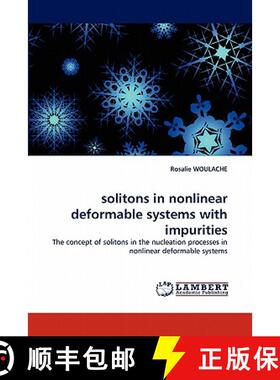 预订 solitons in nonlinear deformable systems with impurities [9783838390499]