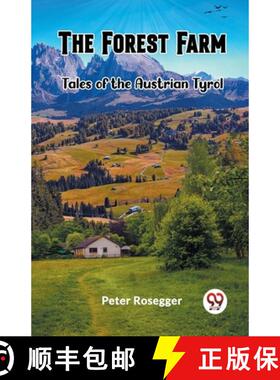 【3-4周达】Forest FarmTales of the Austrian Tyrol (Edition2023) [9789361427060]