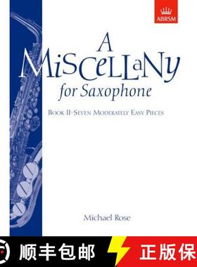 【3-4周达】Miscellany for Saxophone, Book II: (Seven moderately easy pieces) [9781854726438]